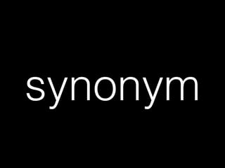 synonym
 
