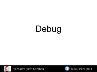 Debug 