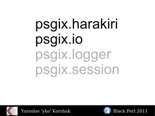 psgix.harakiri psgix.io psgix.logger psgix.session 