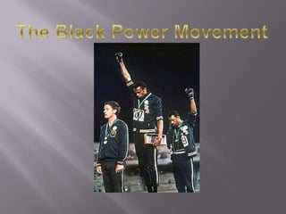 The Black Power Movement 