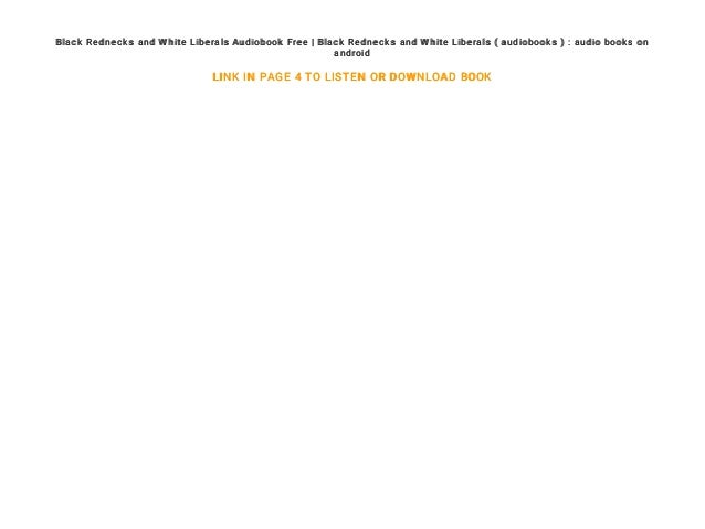 black rednecks and white liberals by thomas sowell black rednecks and white liberals by thomas sowell