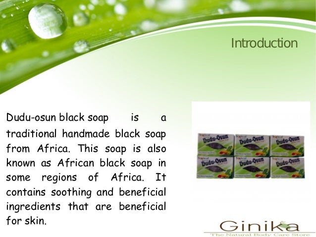 Benefits of Dudu-osun black soap