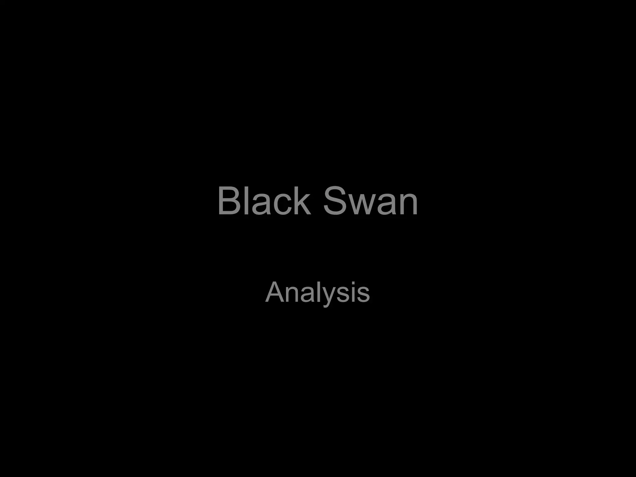 Black Swan Psychological Thriller PPT