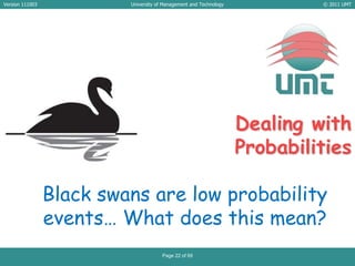 THE EVENTMORAL DIMENSION OF BLACK SWANSInteresting point: Black Swans in finance are often linked to prevarication and illegal activities. Consider: Bernard Ebbers, Countrywide