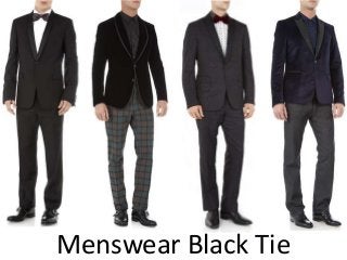 Menswear Black Tie
 