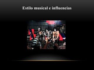 Estilo musical e influencias
 