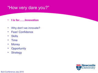 Dare: We dare to be innovative