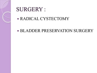 Bladder cancer | PPTX