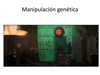 Manipulación genética
 