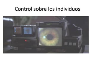 Control sobre los individuos
 