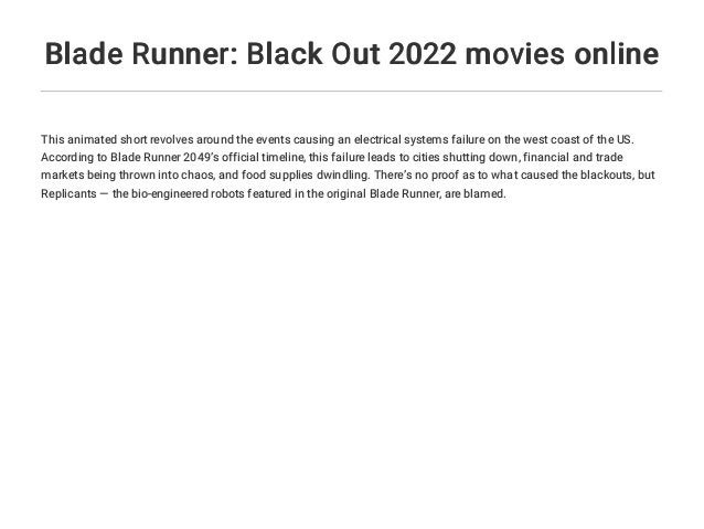 Blade Runner Black Out 22 Movies Online Blade Runner Black Out 22 Movies Online