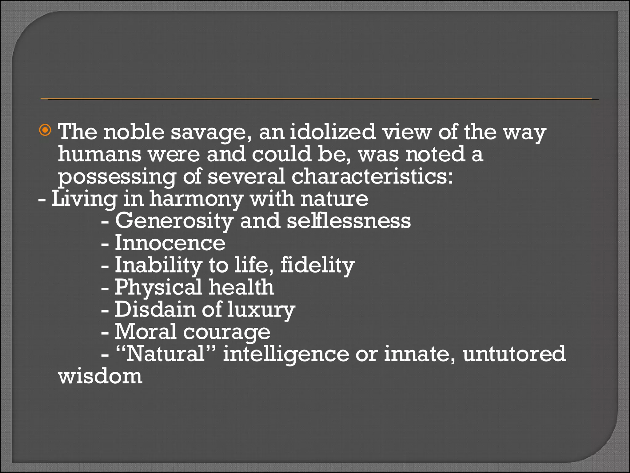 The Noble Savage | PPT
