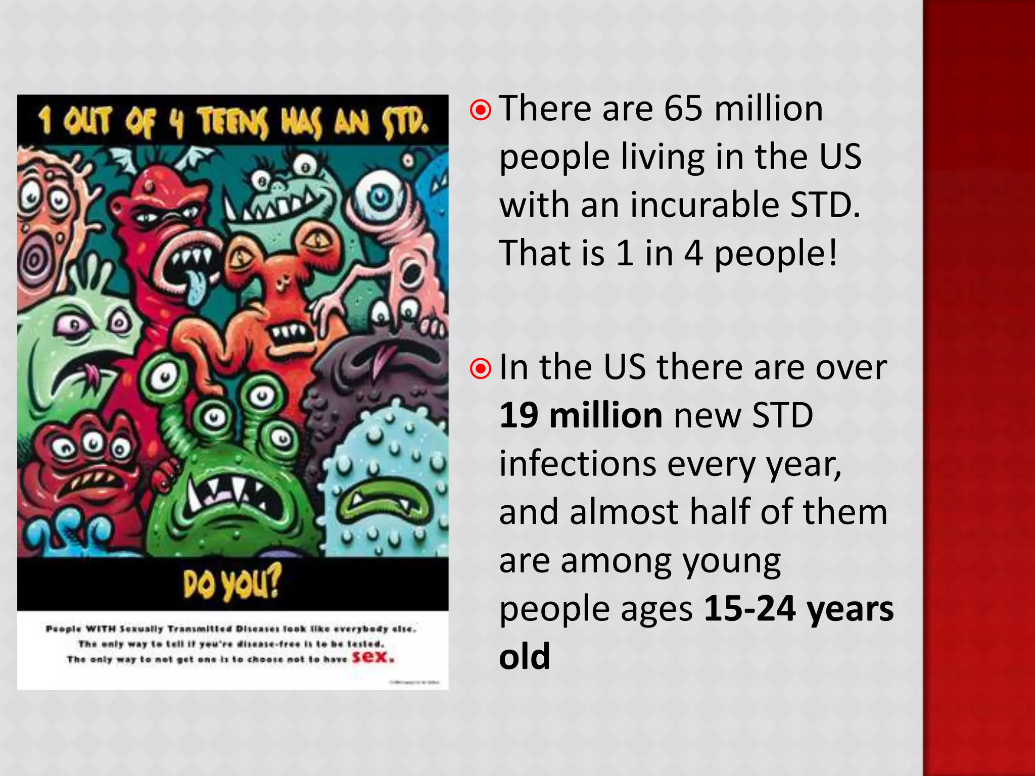 THE PILLEffectiveness: 92-99.7%Still need to use a condomDisadvantages: Must take pill everydayNo protection from HIV, STD’s