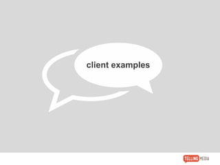client examples
 