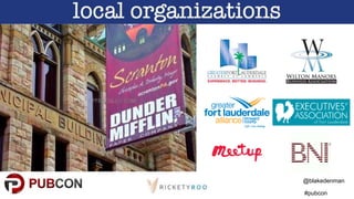 @blakedenman
#pubcon
 