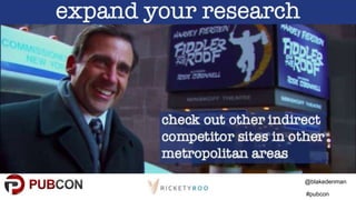 @blakedenman
#pubcon
 