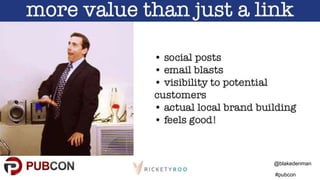 @blakedenman
#pubcon
 