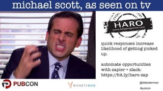 @blakedenman
#pubcon
 