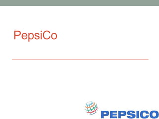 PepsiCo
 