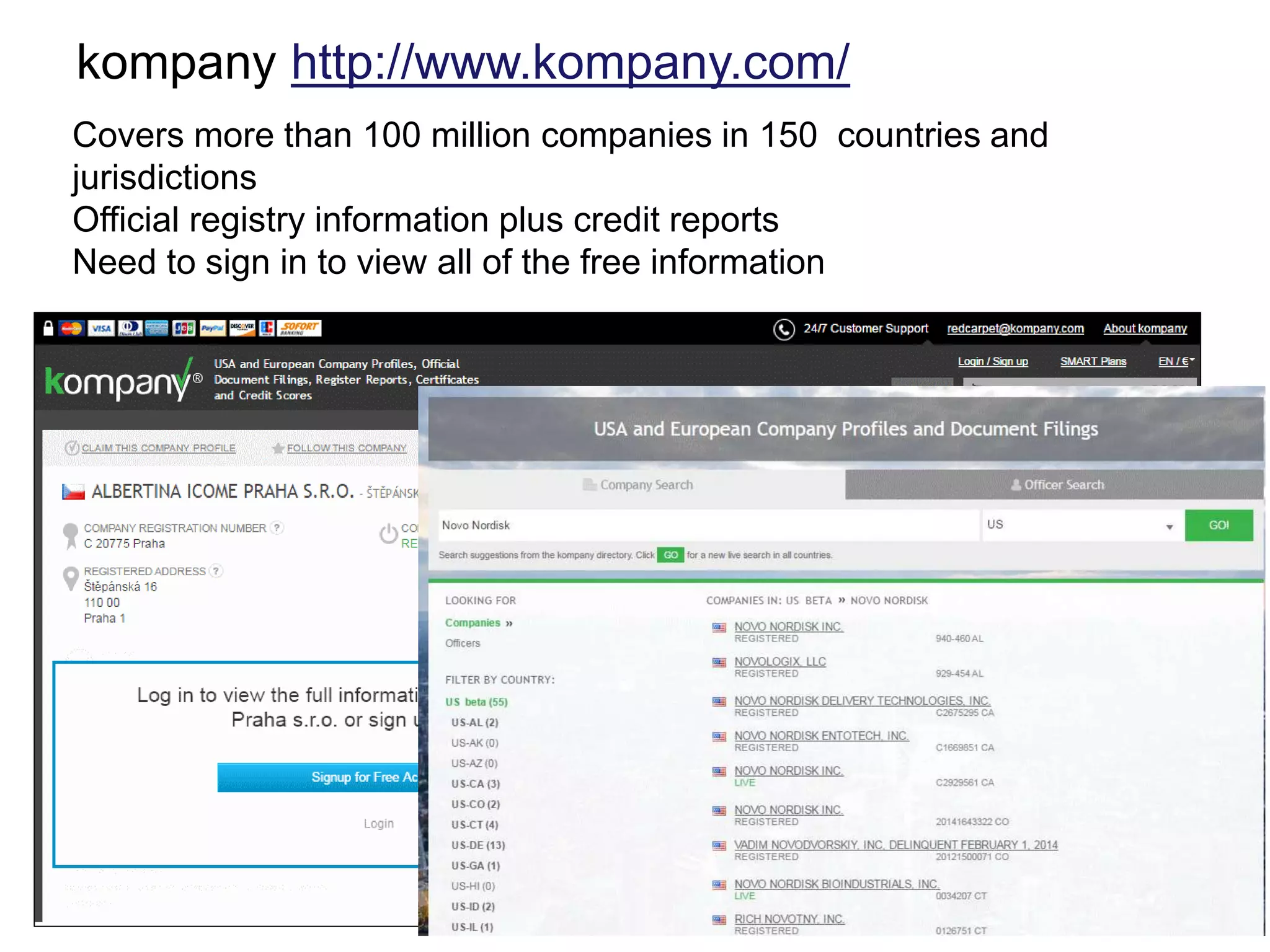 kompany http://www.kompany.com/
Covers more than 100 million companies in 150 countries and
jurisdictions
Official registry information plus credit reports
Need to sign in to view all of the free information
13/03/2017 www.rba.co.uk 62
 