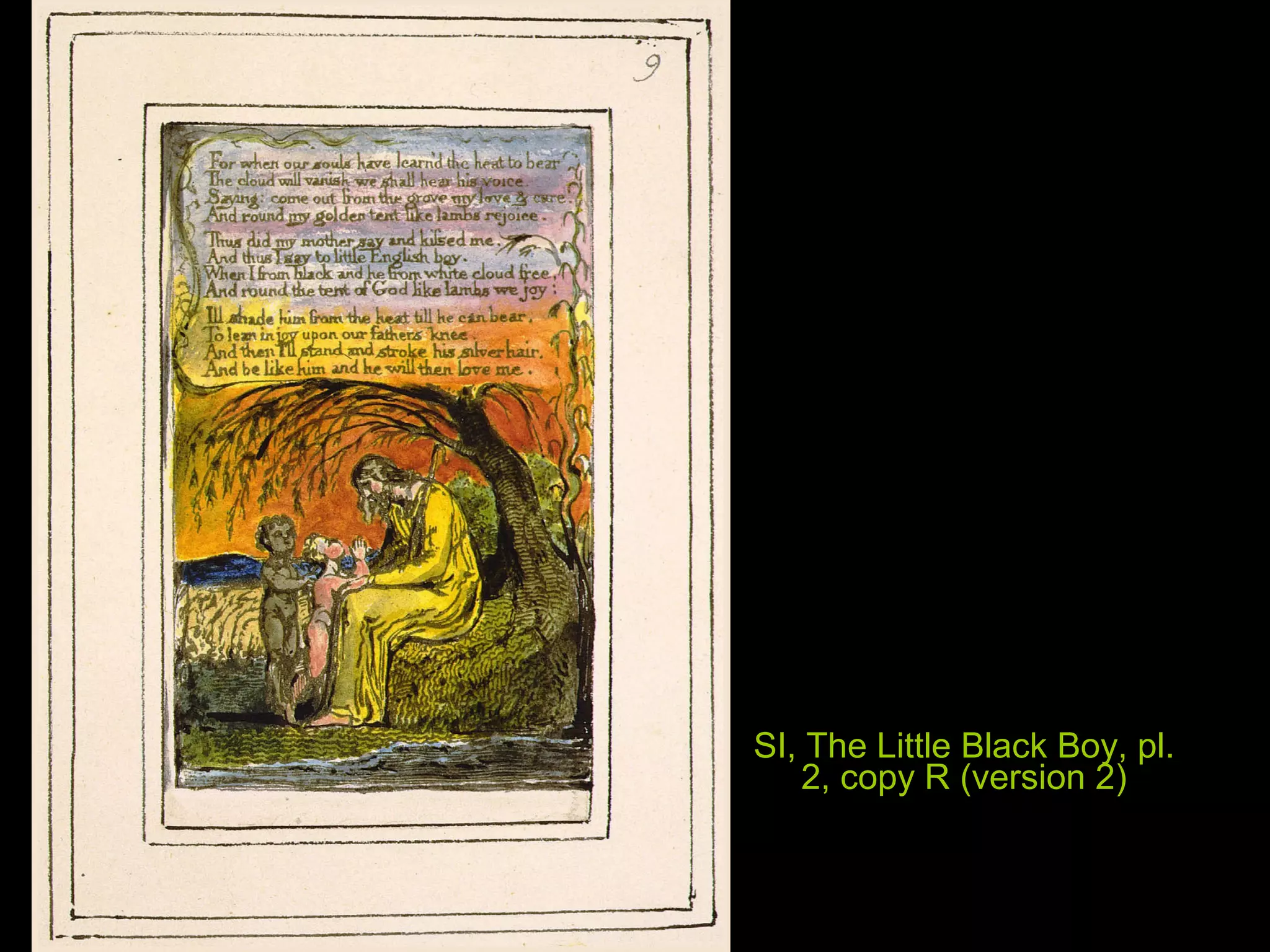 SI, The Little Black Boy, pl.
2, copy R (version 2)
 