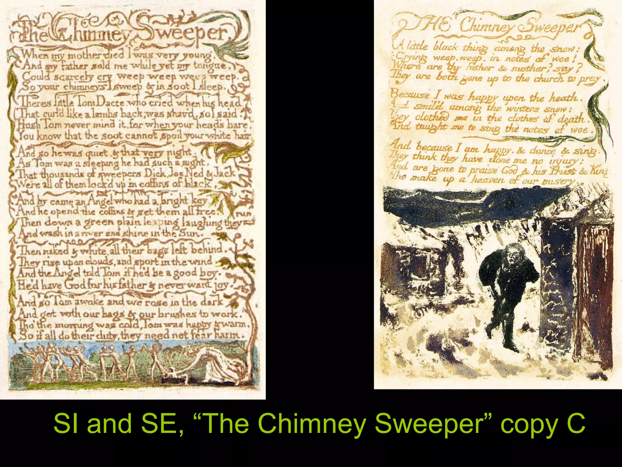 SI and SE, “The Chimney Sweeper” copy C
 