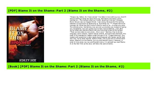 Pdf Blame It On The Shame Part 2 Blame It On The Shame 2 Pdf Blame It On The Shame Part 2 Blame It On The Shame 2