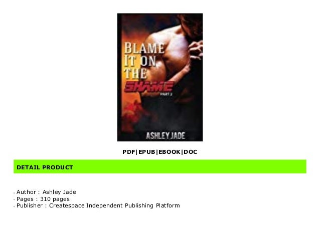 Pdf Blame It On The Shame Part 2 Blame It On The Shame 2