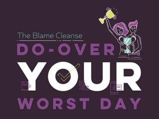 Blame Cleanse