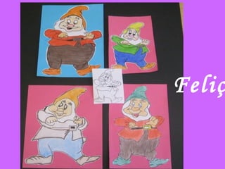 Feliç
 