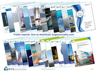 6/30© BVG Associates 2017
Public reports: free to download: bvgassociates.com
 