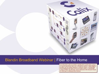 Blandin Broadband Webinar |  Fiber to the Home  