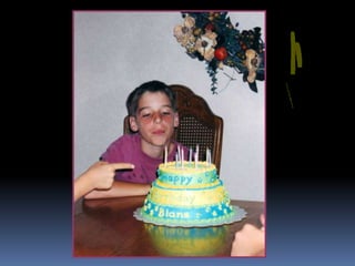Blane's 24th birthday ppt