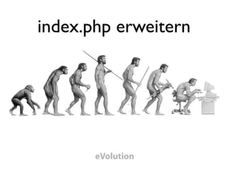 index.php erweitern
 