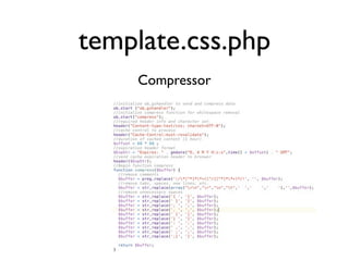 template.css.php
    Compressor
 