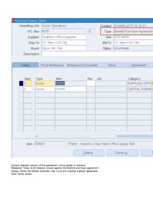 Blanket purchase agreement and blanket release in oracle r12
