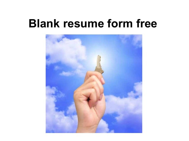 Blank Resume Form Free Blank resume form free
