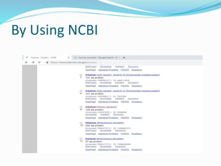 By Using NCBI
 