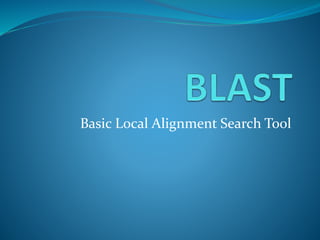 Basic Local Alignment Search Tool
 