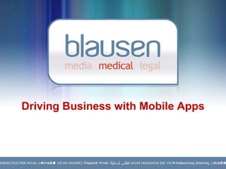 Driving Business with Mobile Apps 