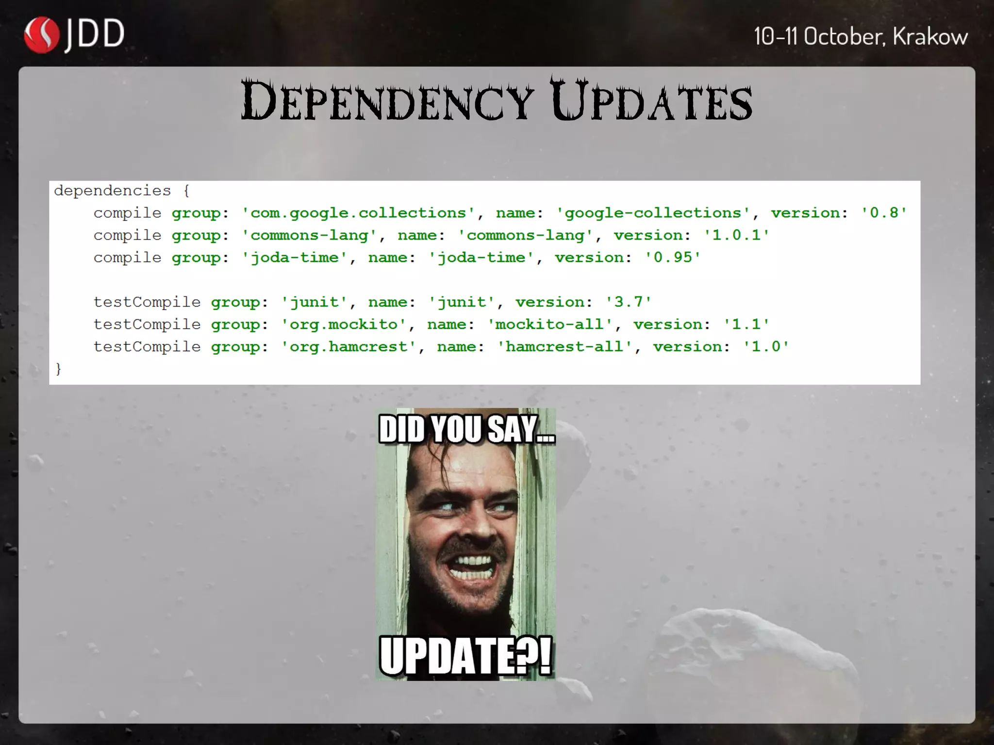 DEPENDENCY UPDATES
 