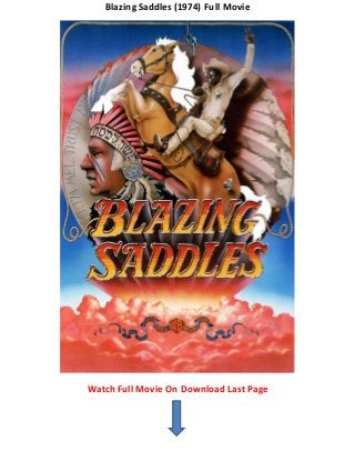 Blazing Saddles (1974) Full Movie
Watch Full Movie On Download Last Page
 