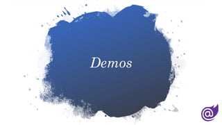 Demos
 
