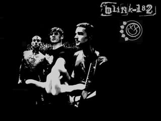 Une de mes groupes préférées  est … Blink 182 