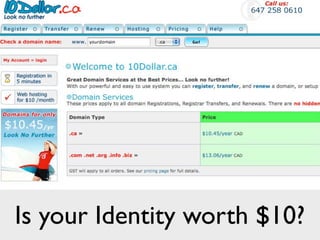 Is your Identity worth $10?
 