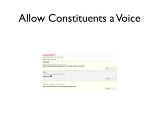 Allow Constituents a Voice
 