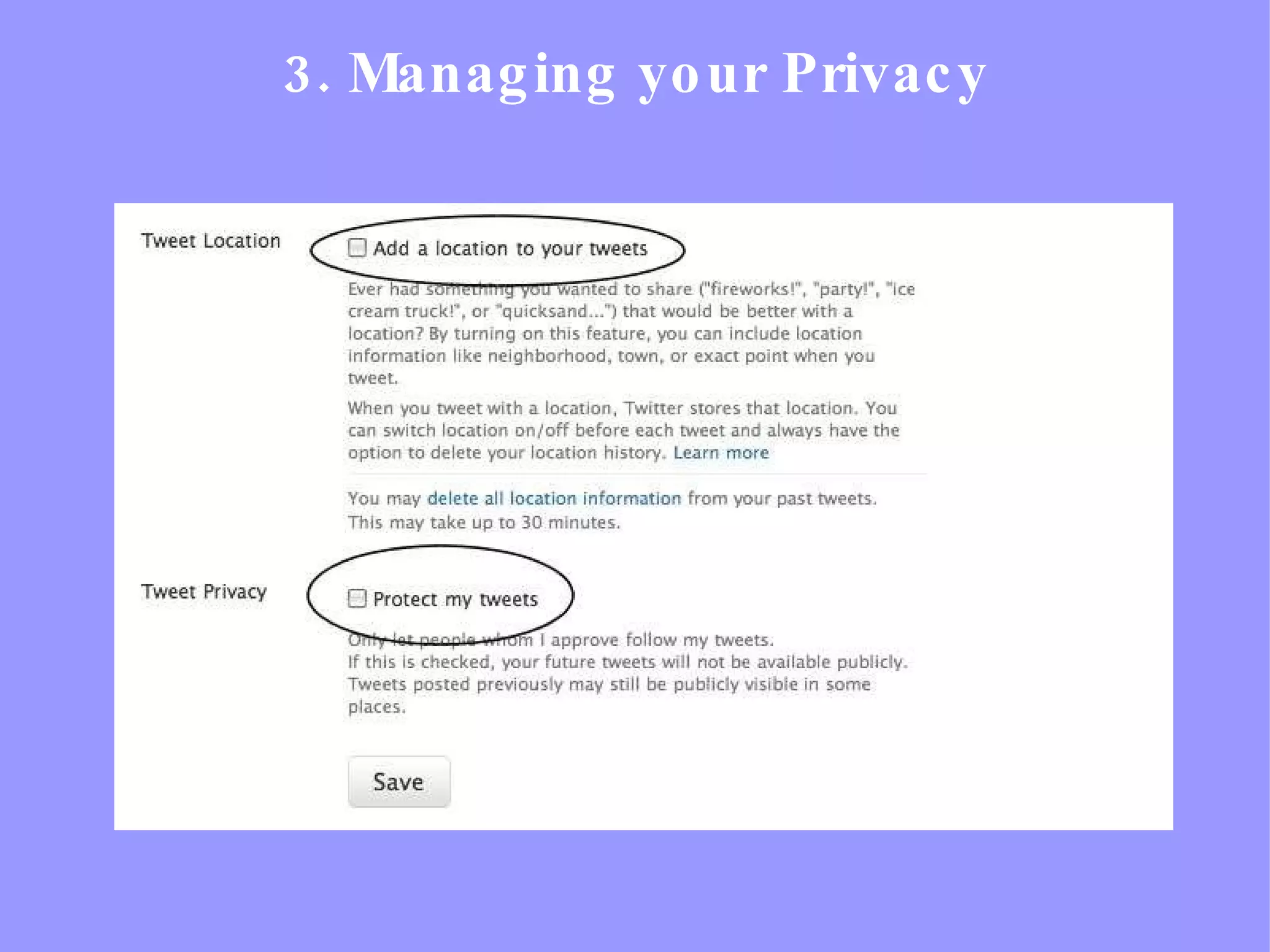 3. Managing your Privacy 