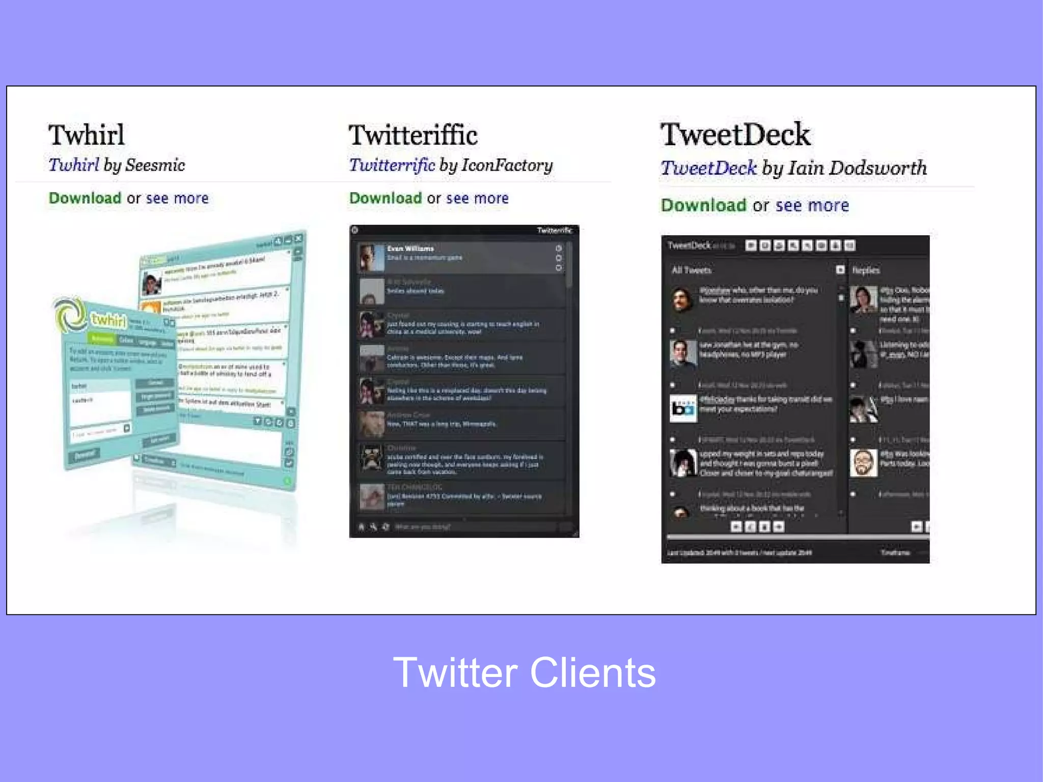 Twitter Clients 