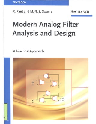 Modern Analog Filter Analysis and Design