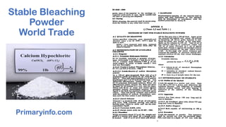 Stable Bleaching
Powder
World Trade
Primaryinfo.com
 